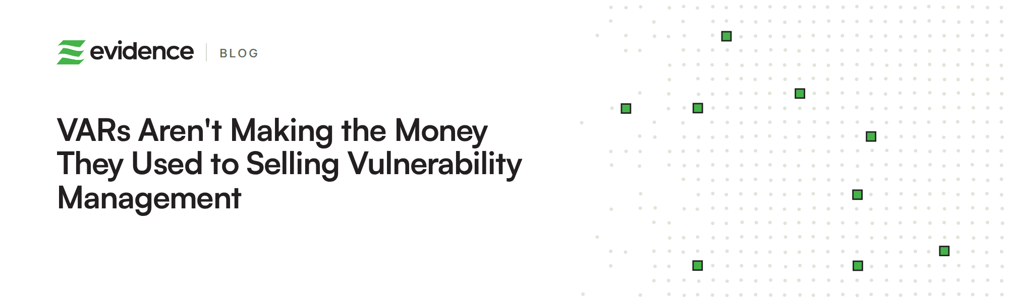 VARs Aren't Making the Money They Used to Selling Vulnerability Management